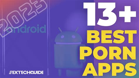 16 Best Android Porn Apps [2024]: Safest & Free Adult APKs